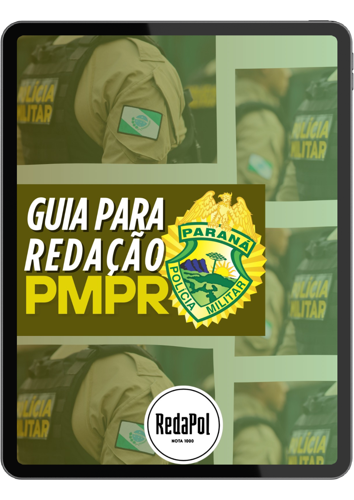 Com este guia atualizado e focado na Redação da Banca Organizadora IBFC, você definitivamente irá conseguir desenvolver uma Redação Nota Máxima no concurso da Polícia Militar do Paraná.